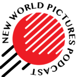 The New World Pictures Podcast